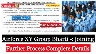 Airforce XY Group Bharti Joining  Complete Further Process  ASC To ATS  Enrollment List [upl. by Siseneg]