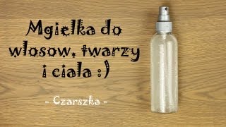 Mgiełka do włosów twarzy i ciała   Czarszka [upl. by Adalie73]