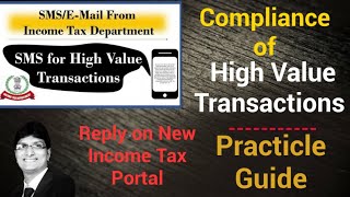 High Value Transactions Compliance on New Income Tax Portal  How to reply high value transactions [upl. by Bolt]