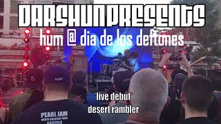 Darshun Presents  Hum live at Dia De Los Deftones 2019 [upl. by Orecic]