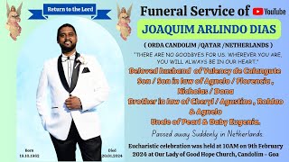 Funeral Service of JOAQUIM ARLINDO DIAS beloved husband of Valency de Calangute  Candolim Goa [upl. by Aicilram10]