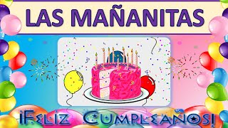 LAS MAÑANITAS Tradicionales con Mariachi🎂 Las mañanitas con letra⭐ [upl. by Laresa]