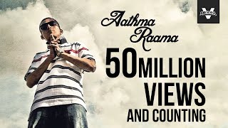 Brodha V  Aathma Raama Music Video [upl. by Anairotciv]