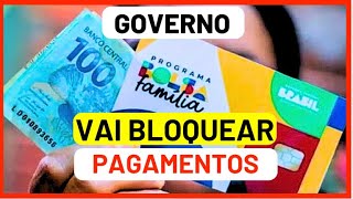 Governo VAI BLOQUEAR pagamentos dos beneficiários do Bolsa Família CPF IRREGULAR a partir de janeiro [upl. by Kloster]