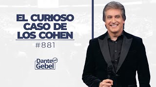 Dante Gebel 881  El curioso caso de los Cohen [upl. by Arze574]