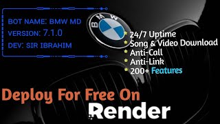 HOW TO DEPLOY A WHATSAPP BOT ON RENDER  BMW MD  NO CC NEEDED  WITHOUT HEROKU [upl. by Runstadler851]