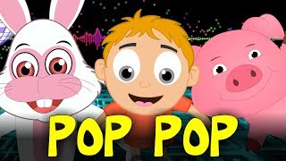 Pop pop  Música Infantil  Canções Populares [upl. by Pinette655]