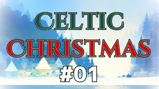 🌿🎄 Celtic Christmas 01 🔔🌿 christmasmusic [upl. by Eizzo862]