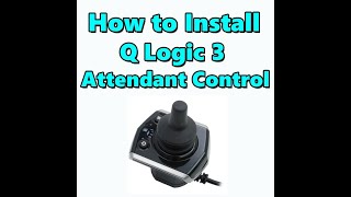 How to add an QLogic 3 Attendant Control amp Multiplier to Quantum Edge 3 Power Chair [upl. by Ahseekat738]