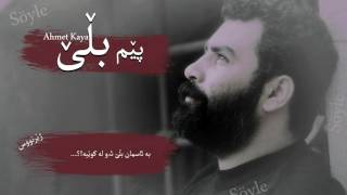 Ahmet Kaya  Söyle  ئەحمەد کایە  پێم بڵێ [upl. by Nahsor732]