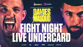 LIVE Undercard  Liam Davies vs Shabaz Masoud IBO World SuperBantamweight Title Fight 💥 [upl. by Gino]