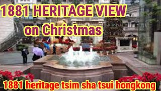 HERITAGE 1881 HONGKONG  TSIM SHA TSUI DAY VIEW  EXPLORE HONGKONG [upl. by Sandie]