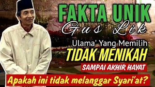 Inilah Alasan Kenapa Gus Lik Tidak Menikah [upl. by Falconer]