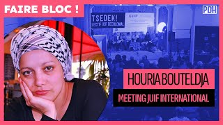 HOURIA BOUTELDJA  FAIRE BLOC CONTRE LES SIONISTES DE GAUCHE [upl. by Disini811]