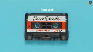 Fonzerelli Dance Decades radio edit [upl. by Lladnarc761]