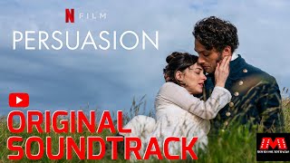 Persuasion Soundtrack Netflix 2022 Film [upl. by Kessel692]