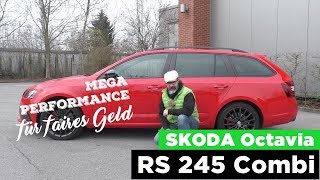 SKODA Octavia RS 245 Combi  Performance mit Chic  Test Review und Fahrbericht  Testdrive [upl. by Earissed282]