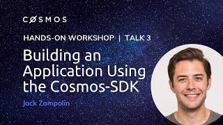 How to Build a Blockchain App with Cosmos SDK  Jack Zampolin [upl. by Cirala407]