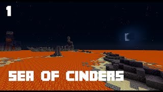 Sea of Cinders  Minecraft CTM Map  1 [upl. by Nylhtak]