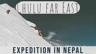 Climbing in the Himalayas  Chulu far East March 2020 [upl. by Eahsram245]