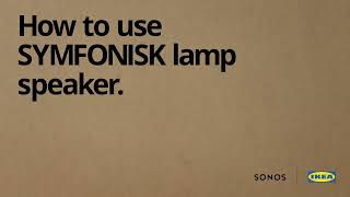 How to use SYMFONISK lamp speaker [upl. by Eciruam931]