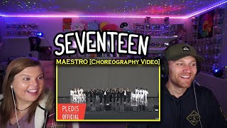 Choreography Video SEVENTEEN세븐틴  MAESTRO  Reaction [upl. by Leeban]