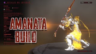 BUILD AMANATA  WARFRAME [upl. by Alys]