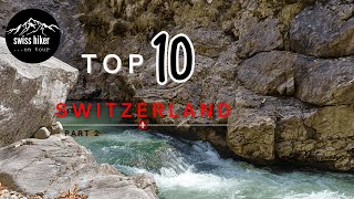 Die 10 schönsten Schluchten der Schweiz  Teil 2 [upl. by Resay]