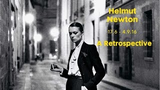 Helmut Newton  A Retrospective [upl. by Atiuqihc]