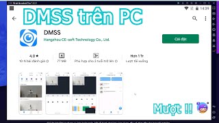 DMSS PC  Cách tải amp sử dụng mượt trên Máy tính Laptop yếu 2024 [upl. by Tabshey]