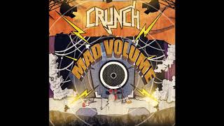 Crunch  Wrong Side Audio [upl. by Stambaugh]