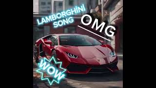 RED LAMBORGHİNİ SONG [upl. by Westfall]