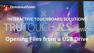 NEWLINE TRUTOUCH RS Touchboard Opening Files from a USB Drive [upl. by Warila]