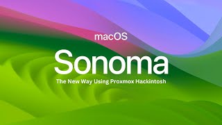 Hackintosh The New Way Sonoma Beta 5 Using Proxmox [upl. by Wohlen496]