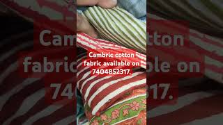 cambric cotton fabric [upl. by Acinomad]