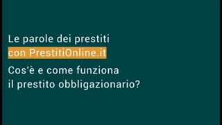 Cosè e come funziona il prestito obbligazionario [upl. by Aicilehp]