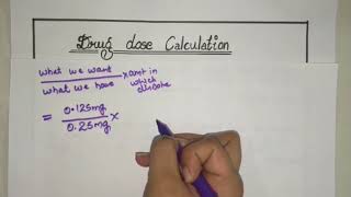 Adult Drug Dose Calculation  Made Easy  Part 1 [upl. by Letnohs694]