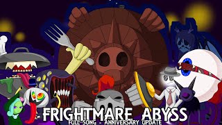 Frightmares Legacy  Frightmare Abyss Anniversary Update ft the [upl. by Adnertal82]