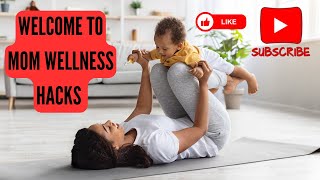 Health Made Simple for Busy Moms Quick Wellness Hacks Channel [upl. by Dadinirt942]