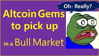 Altcoin Gems to Pick up Now  Do we still have opportunities  Bitcoin Ethereum XRP and more [upl. by Alletneuq]