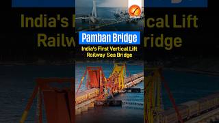 Pamban Bridge Indias First Vertical Lift Railway Sea Bridge [upl. by Allisan270]