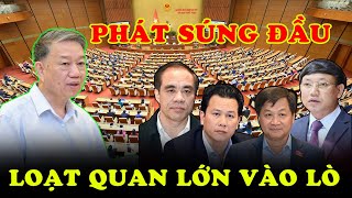 Phát Súng Đầu Tiên  Tổng Bí thư Tô Lâm ra lệnh đốt lò thêm 4 quan to về vườn [upl. by Namrak881]