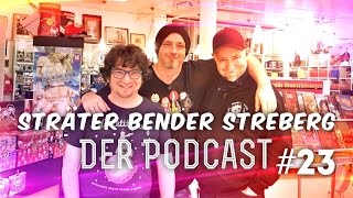 Sträter Bender Streberg  Der Podcast Folge 23 [upl. by Witherspoon977]