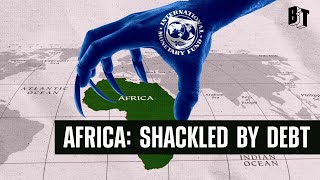 Life or Debt How the IMF Keeps Africa Down [upl. by Atinele]