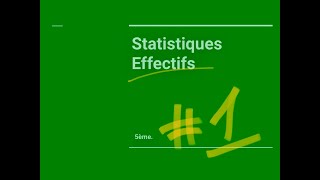 Statistiques  Effectif effectif total [upl. by Lindgren]