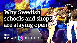 Why Sweden rejected a coronavirus lockdown  BBC Newsnight [upl. by Richel743]