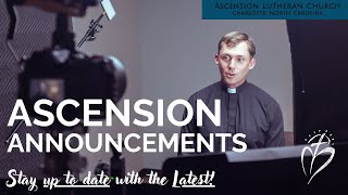 Ascension Lutheran Church Announcements  32924  Charlotte NC  LCMS [upl. by Hars]