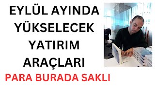 Borsada İnşaat Sektörü ve Yurtdışı Fonlar Yükselebilir Eylül Ayında Neler Olacak [upl. by Wartow569]