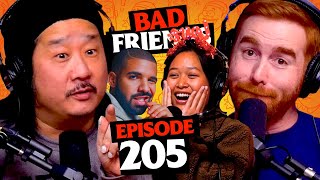 Rudy Rates Drake’s… Personality  Ep 205  Bad Friends [upl. by Lussi]