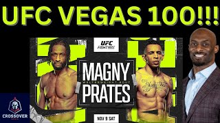 UFC VEGAS 100 NEIL MAGNY vs CARLOS PRATES [upl. by Rebmyk]